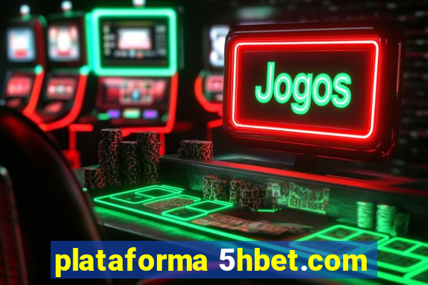 plataforma 5hbet.com